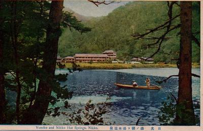 Yunoko and Nikko Hot Springs, Nikko. 日光 湯ノ湖ト湯本温泉